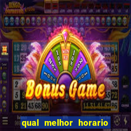 qual melhor horario para jogar money coming