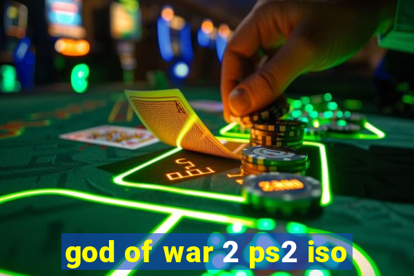 god of war 2 ps2 iso