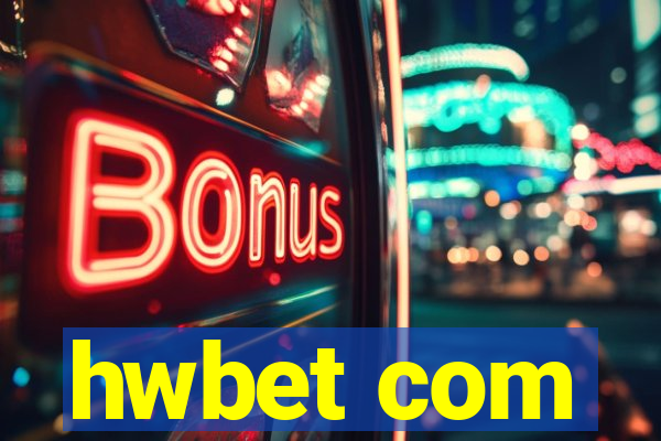 hwbet com