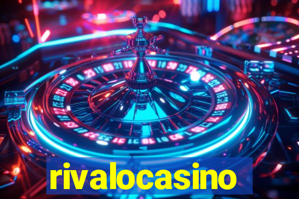 rivalocasino