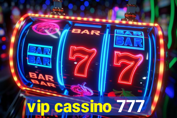 vip cassino 777