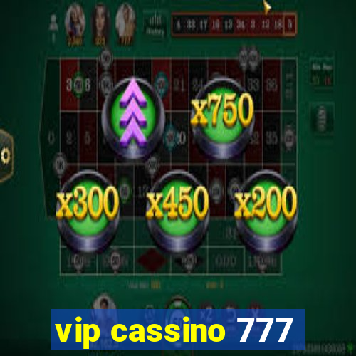 vip cassino 777