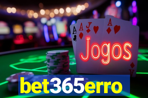 bet365erro