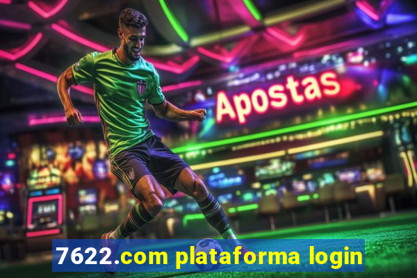7622.com plataforma login