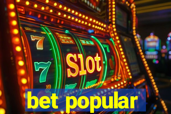 bet popular