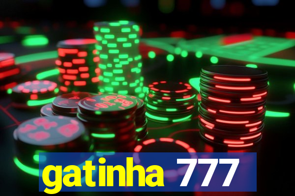gatinha 777
