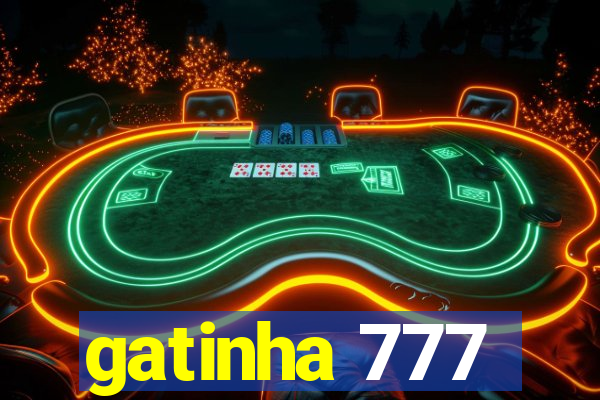 gatinha 777