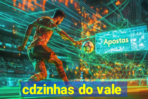 cdzinhas do vale