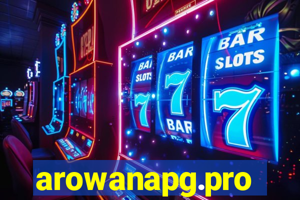 arowanapg.pro