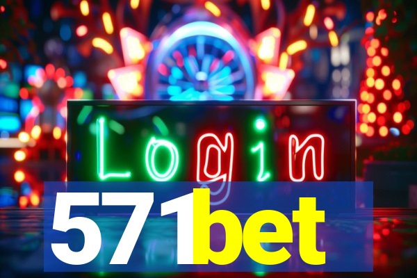 571bet