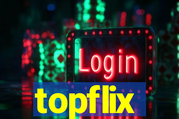 topflix