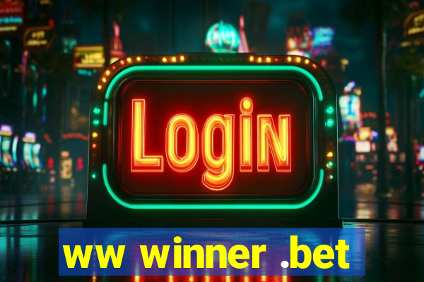 ww winner .bet