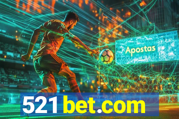 521 bet.com