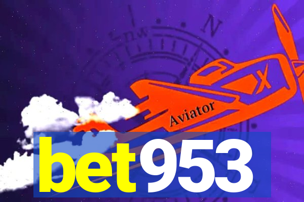 bet953