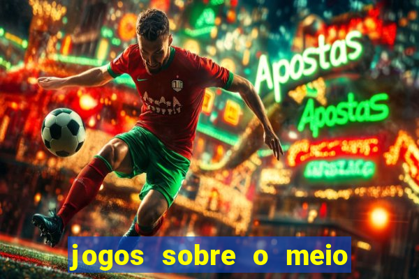 jogos sobre o meio ambiente para imprimir