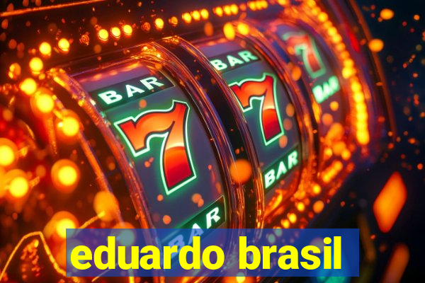 eduardo brasil