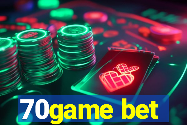70game bet