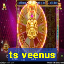 ts veenus