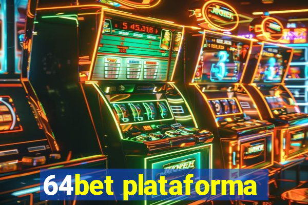 64bet plataforma