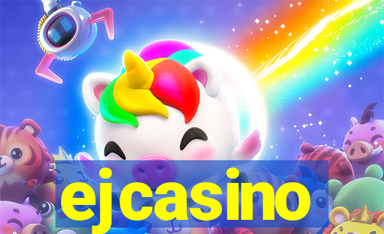 ejcasino