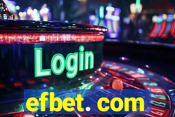 efbet. com