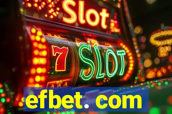 efbet. com