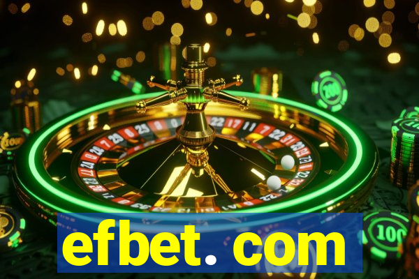 efbet. com