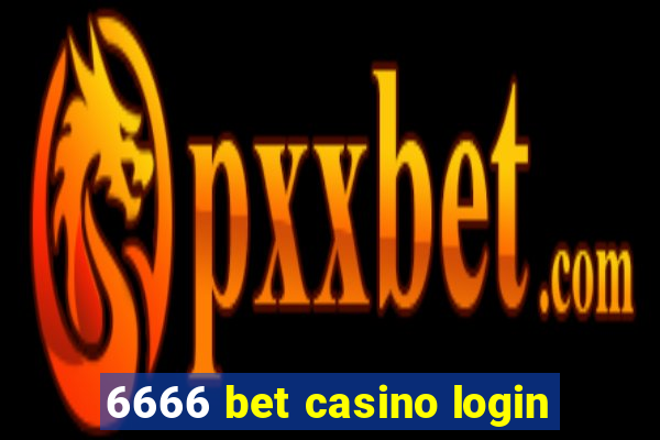 6666 bet casino login