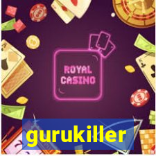 gurukiller