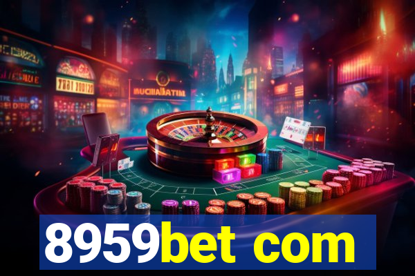 8959bet com