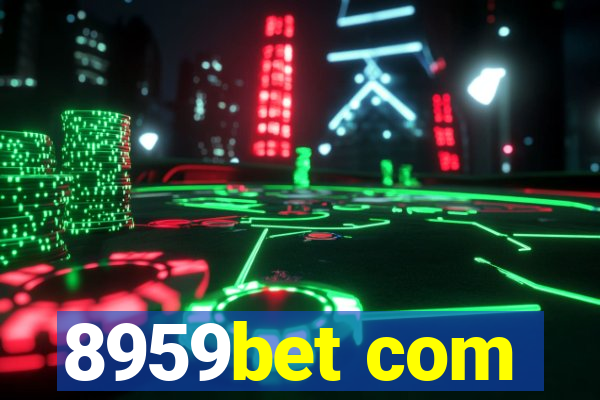 8959bet com