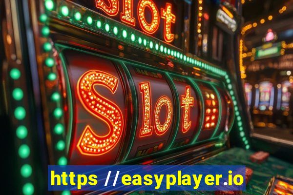 https //easyplayer.io