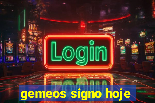 gemeos signo hoje