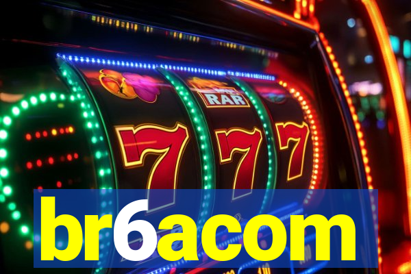 br6acom