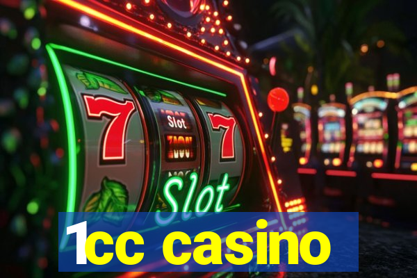 1cc casino