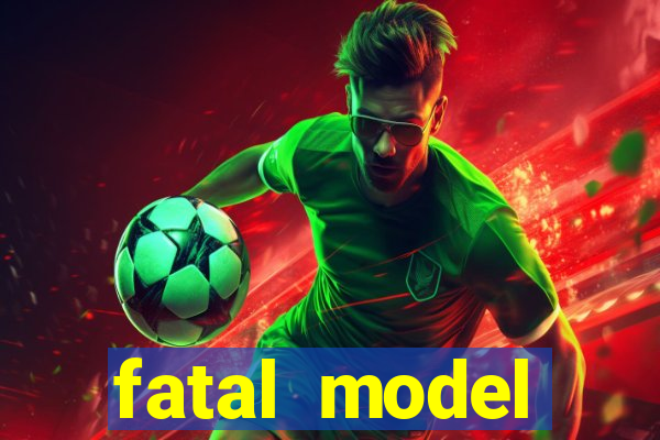 fatal model cruzeiro do sul acre