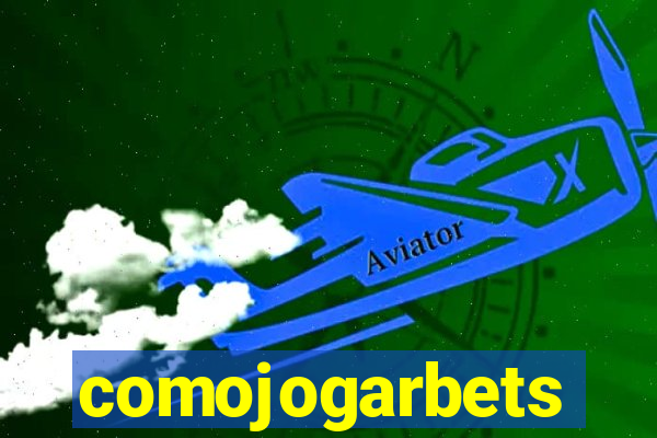comojogarbets