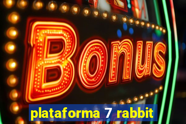 plataforma 7 rabbit