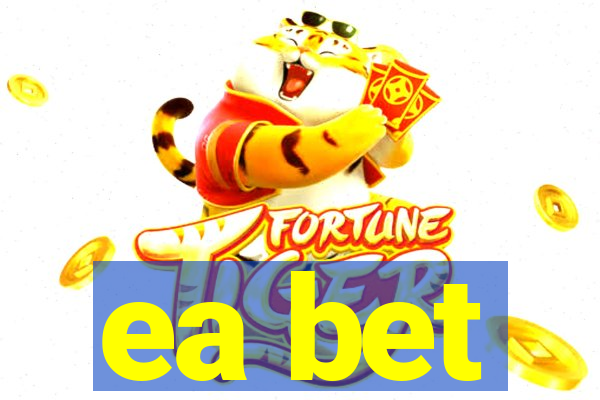 ea bet