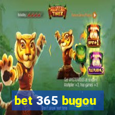 bet 365 bugou
