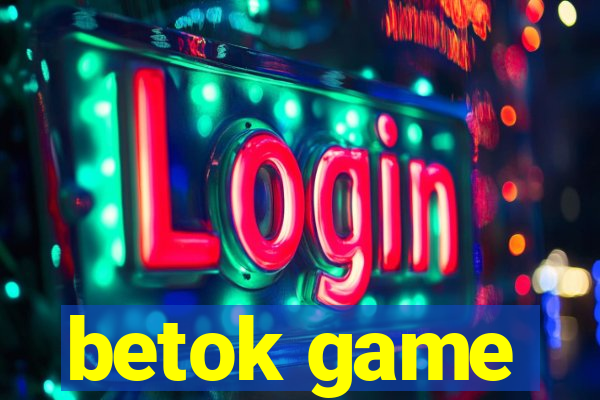 betok game