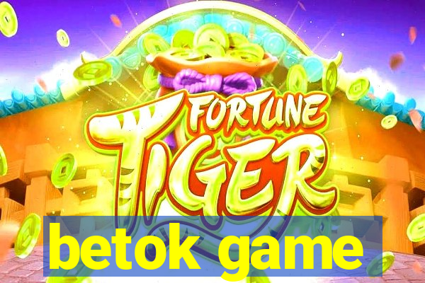 betok game