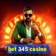 bet 345 casino