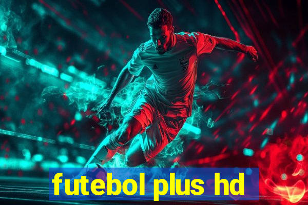 futebol plus hd