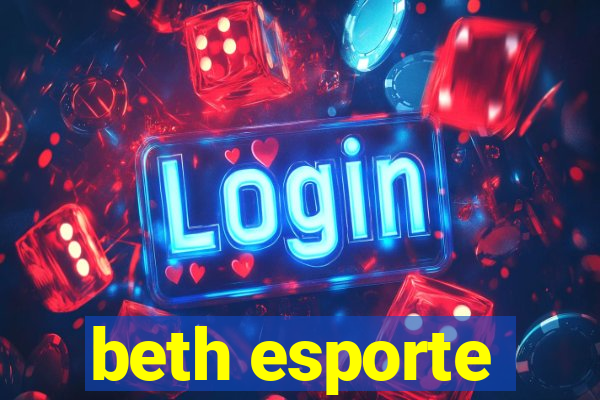 beth esporte