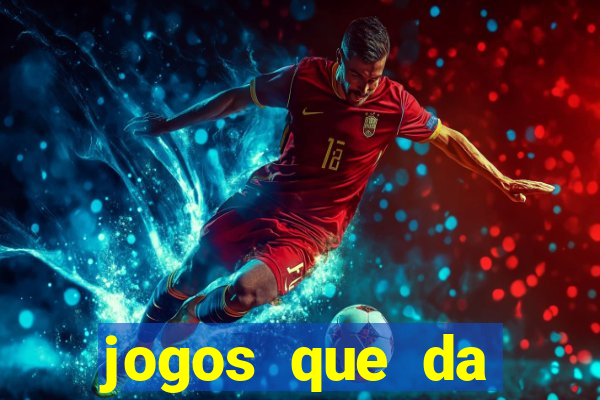 jogos que da dinheiro de verdade via pix