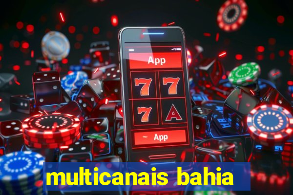 multicanais bahia