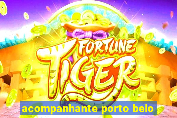 acompanhante porto belo