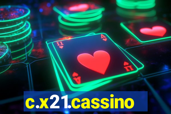 c.x21.cassino