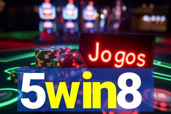 5win8